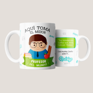 Taza Personalizada Día del Profesor | Aquí Toma el Mejor Profesor del Mundo con Nombre