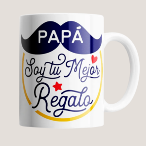 Taza Papá Soy Tu Mejor Regalo – Regalo Original y Divertido Día del Padre